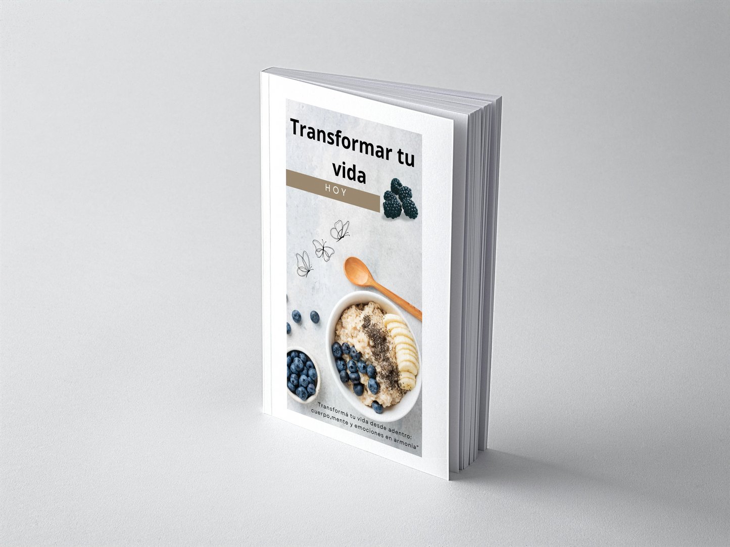 Transformar tu vida HOY